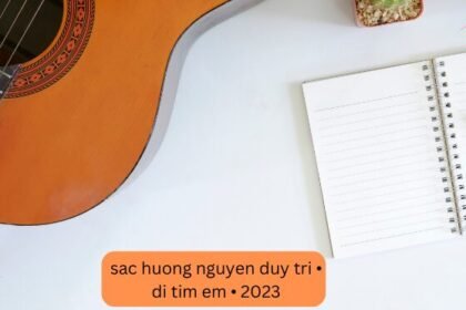 Sac Huong Nguyen Duy Tri • Di Tim Em • 2023